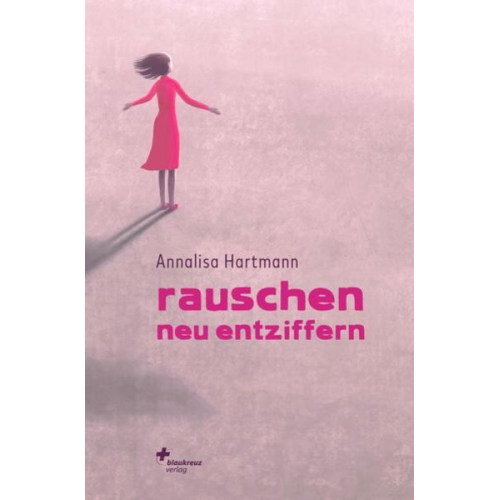 Annalisa Hartmann - Rauschen neu entziffern