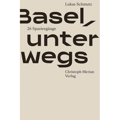 Lukas Schmutz - Basel, unterwegs