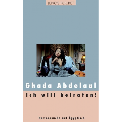 Ghada Abdelaal - Ich will heiraten!