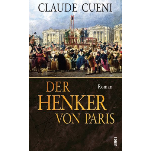 Claude Cueni - Der Henker von Paris