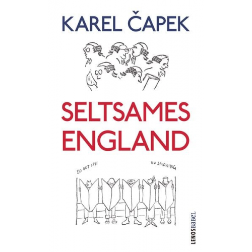 Karel Čapek - Seltsames England