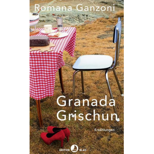 Romana Ganzoni - Granada Grischun