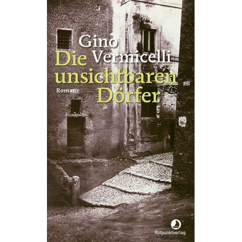 Gino Vermicelli - Die unsichtbaren Dörfer