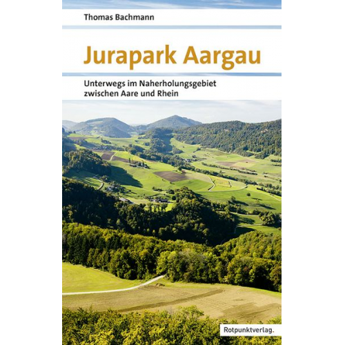 Thomas Bachmann - Jurapark Aargau