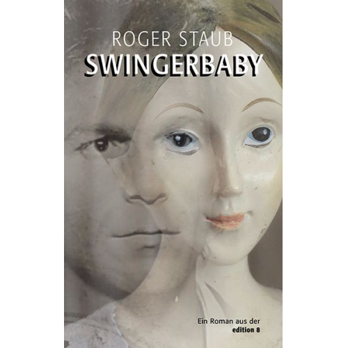 Roger Staub - Swingerbaby