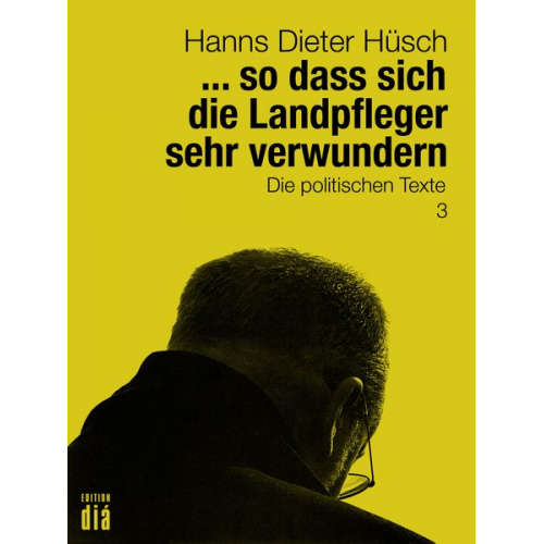 Hanns Dieter Hüsch - ... so dass sich die Landpfleger sehr verwundern