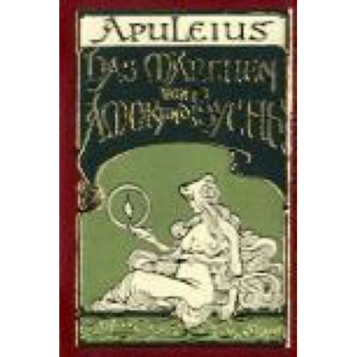 Apuleius - Das Märchen von Amor und Psyche