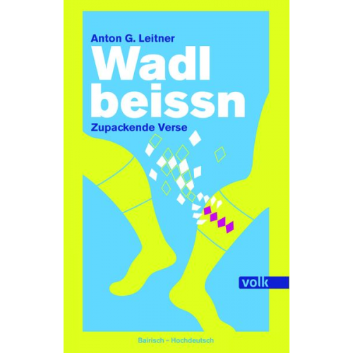 Anton Leitner - Wadlbeissn