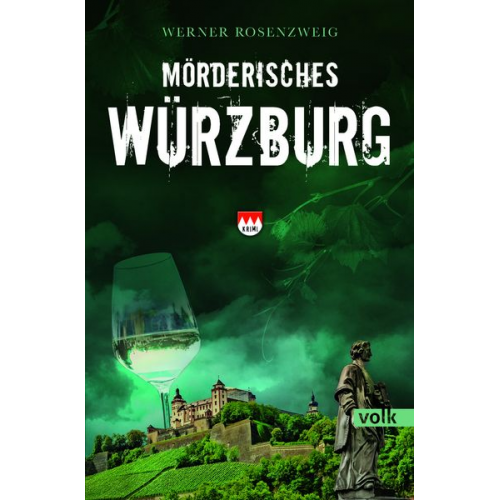 Werner Rosenzweig - Mörderisches Würzburg