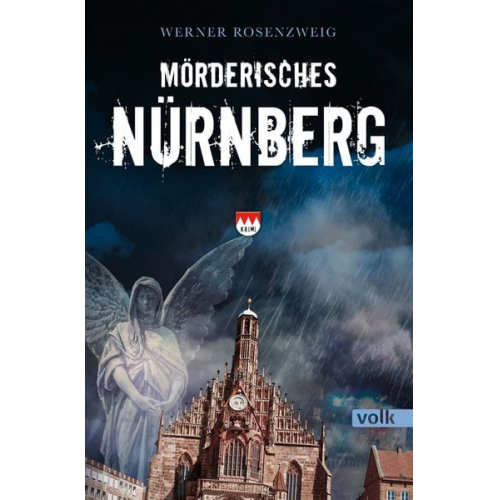 Werner Rosenzweig - Mörderisches Nürnberg