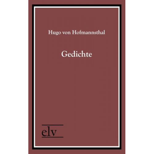 Hugo von Hofmannsthal - Gedichte