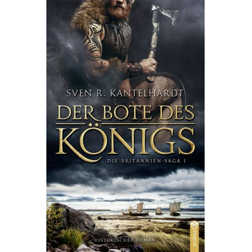 Sven R. Kantelhardt - Der Bote des Königs.