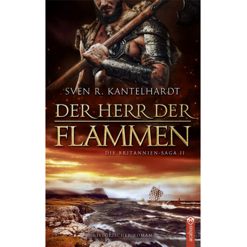 Sven R. Kantelhardt - Der Herr der Flammen