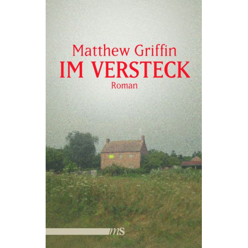 Matthew Griffin - Im Versteck