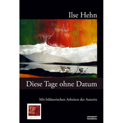 Ilse Hehn - Diese Tage ohne Datum