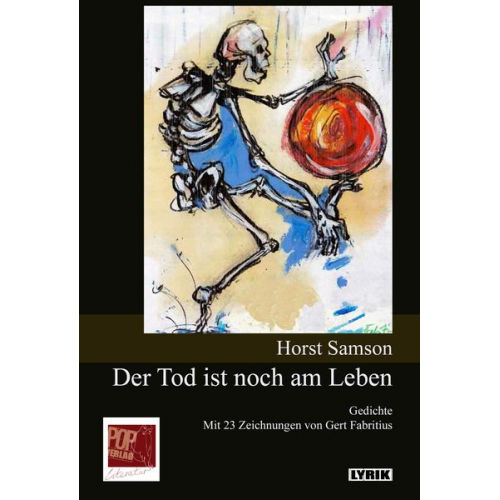 Horst Samson: - Der Tod ist noch am Leben