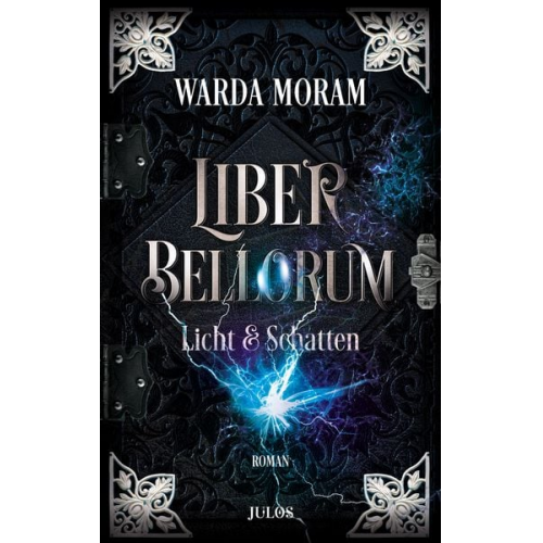 Warda Moram - Liber Bellorum. Band II