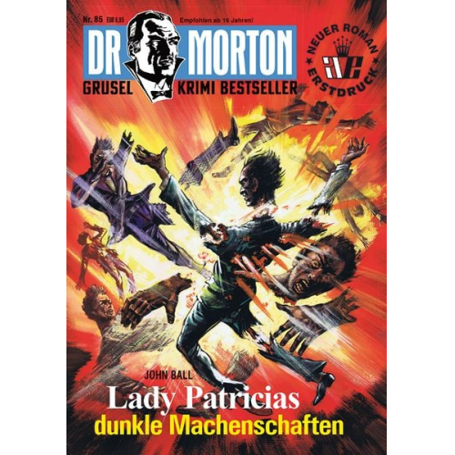 John Ball - Dr. Morton 85: Lady Patricias dunkle Machenschaften