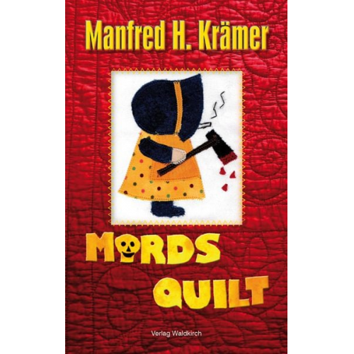 Manfred H. Krämer - Mordsquilt