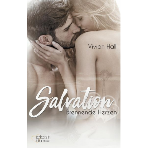 Vivian Hall - Salvation: Brennende Herzen