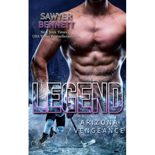 Sawyer Bennett - Legend (Arizona Vengeance Team Teil 3)