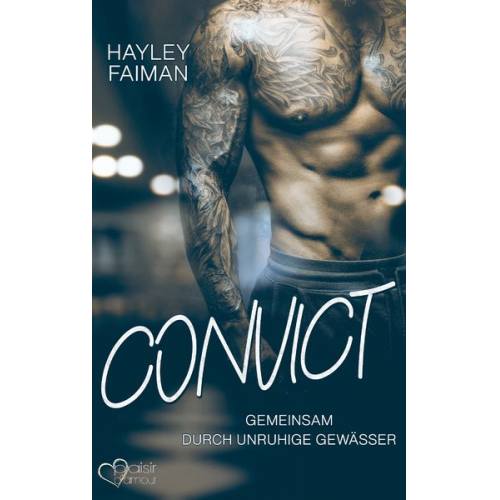 Hayley Faiman - Convict