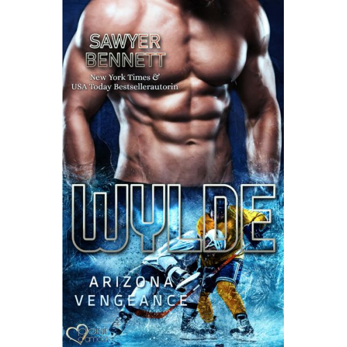 Sawyer Bennett - Wylde (Arizona Vengeance Team Teil 7)