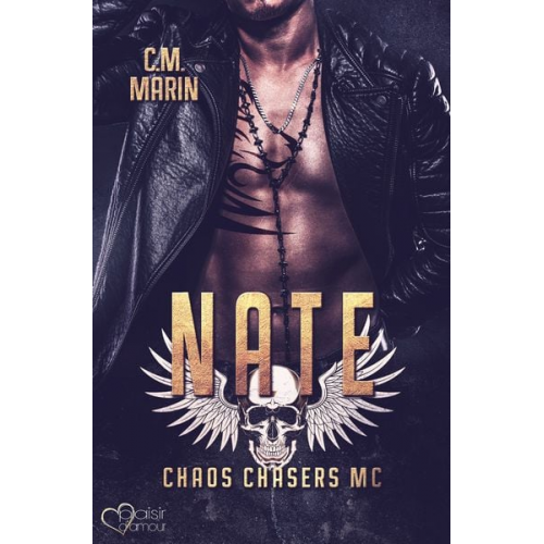 C.M. Marin - The Chaos Chasers MC: Nate