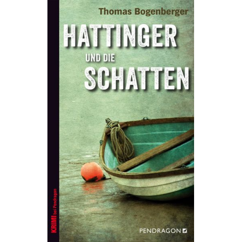 Thomas Bogenberger - Hattinger und die Schatten