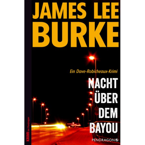 James Lee Burke - Nacht über dem Bayou