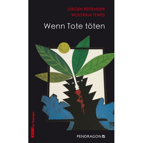 Jürgen Reitemeier Wolfram Tewes - Wenn Tote töten