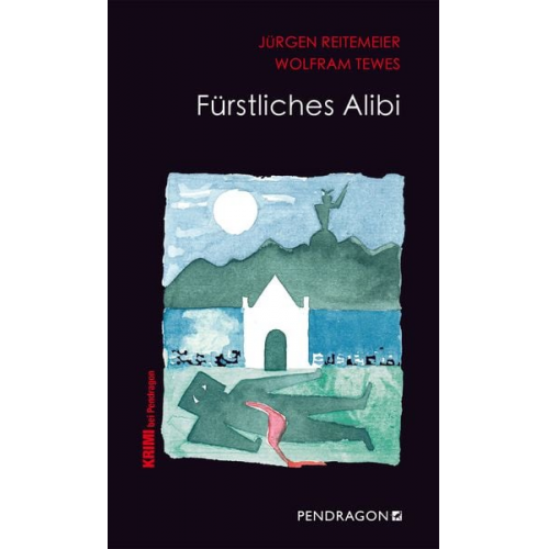 Jürgen Reitemeier Wolfram Tewes - Fürstliches Alibi