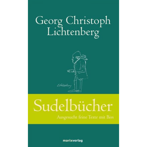 Georg Christopher Lichtenberg - Sudelbücher