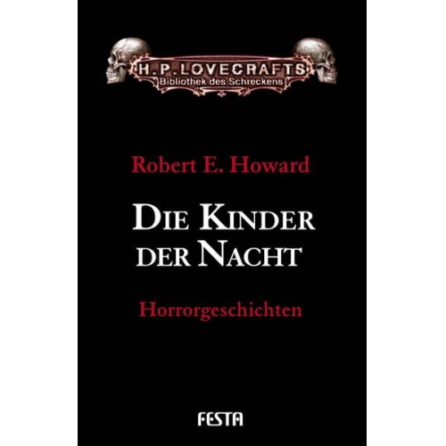 Robert E. Howard - Die Kinder der Nacht