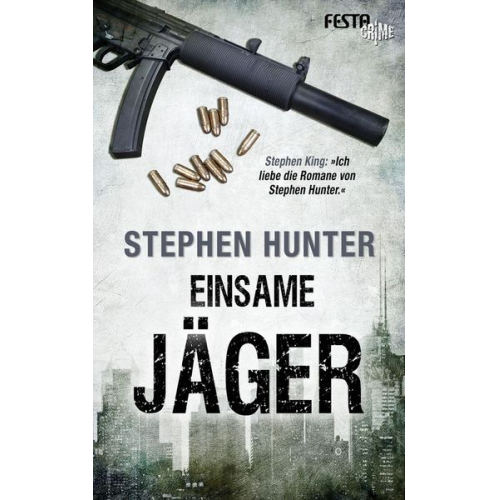 Stephen Hunter - Einsame Jäger