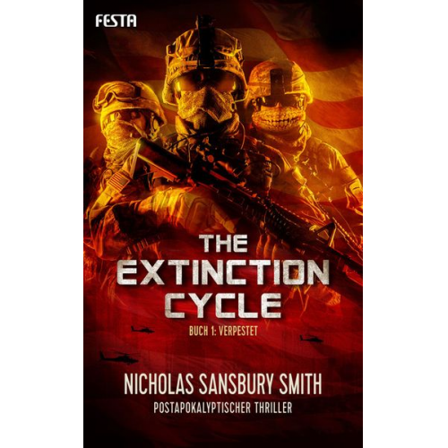 Nicholas Sansbury Smith - The Extinction Cycle - Buch 1: Verpestet