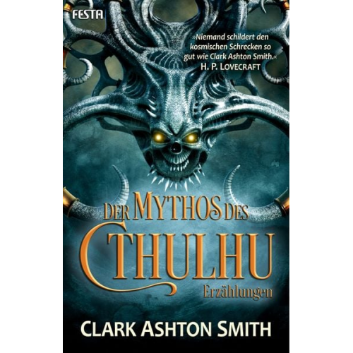 Clark Ashton Smith Howard Ph. Lovecraft - Der Mythos des Cthulhu