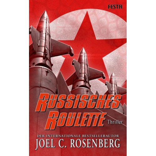 Joel C. Rosenberg - Russisches Roulette