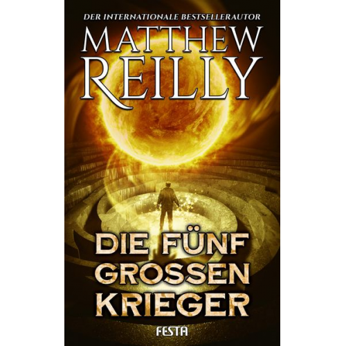 Matthew Reilly - Die fünf großen Krieger