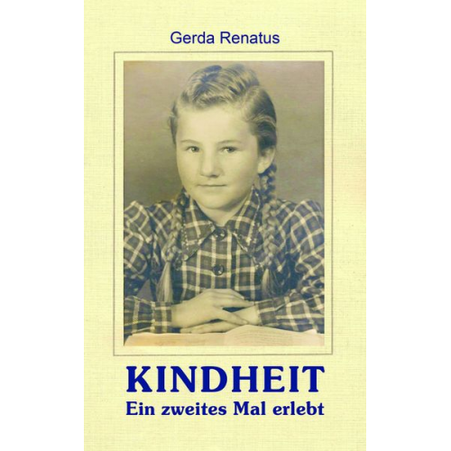 Gerda Renatus - Kindheit