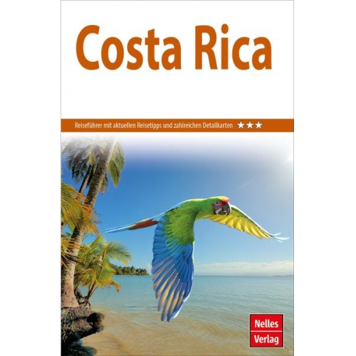 Klaus Boll - Nelles Guide Reiseführer Costa Rica