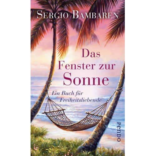 Sergio Bambaren - Das Fenster zur Sonne