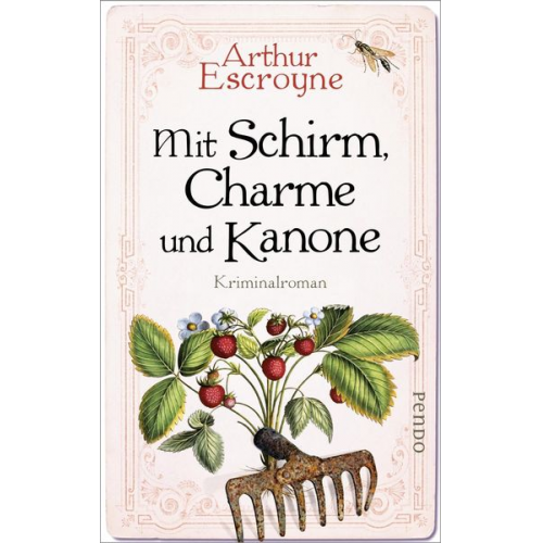 Arthur Escroyne - Mit Schirm, Charme und Kanone / Arthur Escroyne und Rosemary Daybell Bd.4