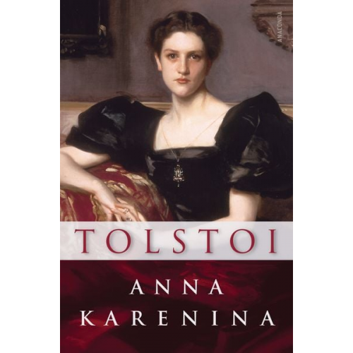 Leo N. Tolstoi - Anna Karenina