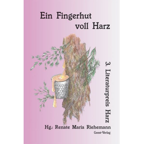 Ein Fingerhut voll Harz