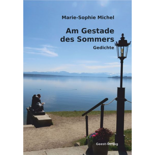 Marie-Sophie Michel - Am Gestade des Sommers