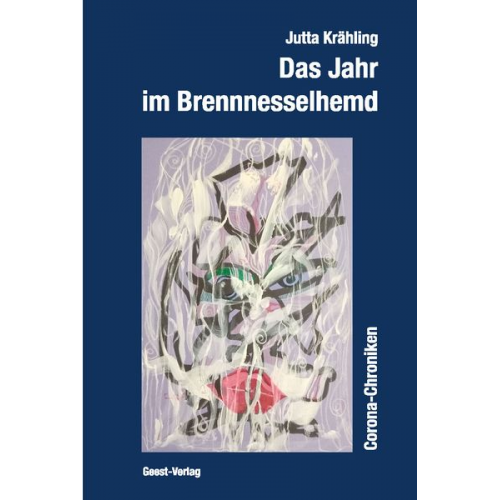 Jutta Krähling - Das Jahr im Brennnesselhemd