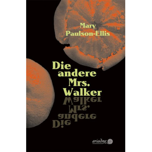 Mary Paulson-Ellis - Die andere Mrs. Walker