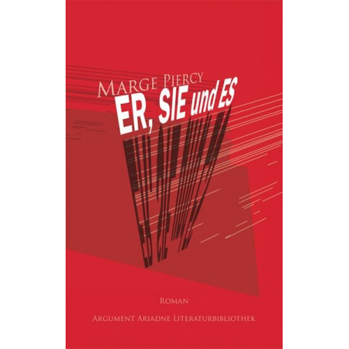 Marge Piercy - Er, Sie und Es