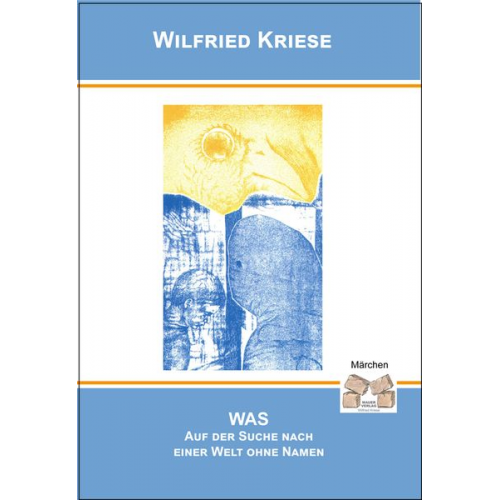 Kriese Wilfried - Was